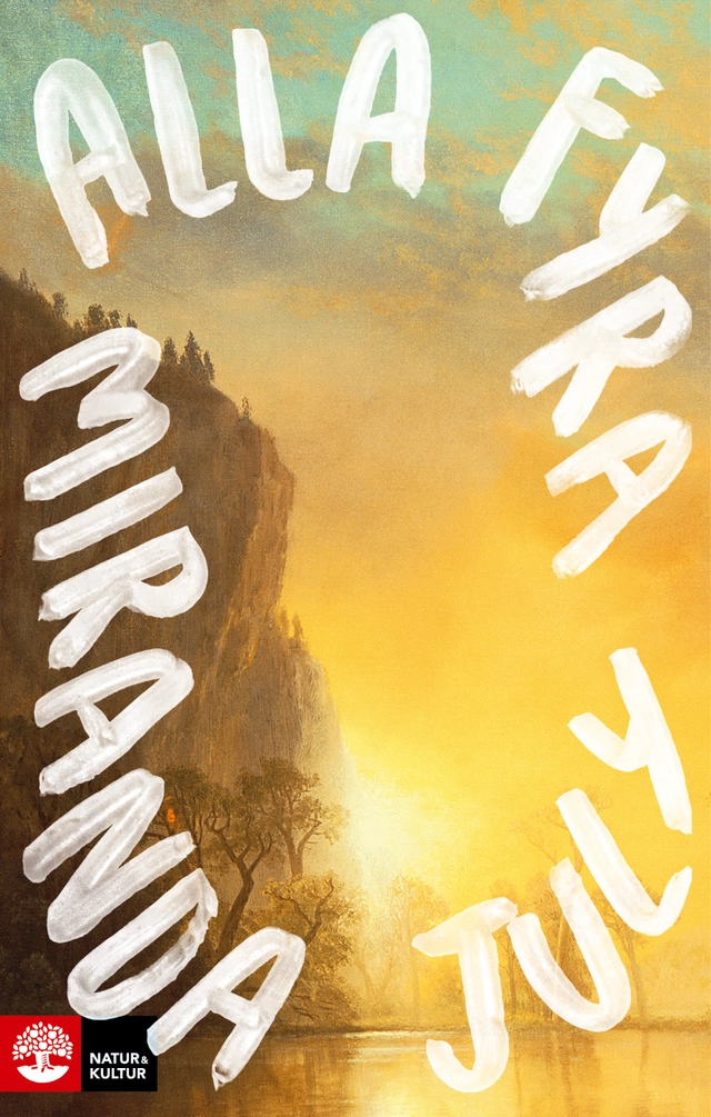 Alla fyra; Miranda July; 2025
