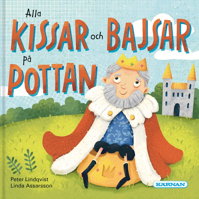 Alla kissar och bajsar på pottan; Peter Lindqvist; 2022