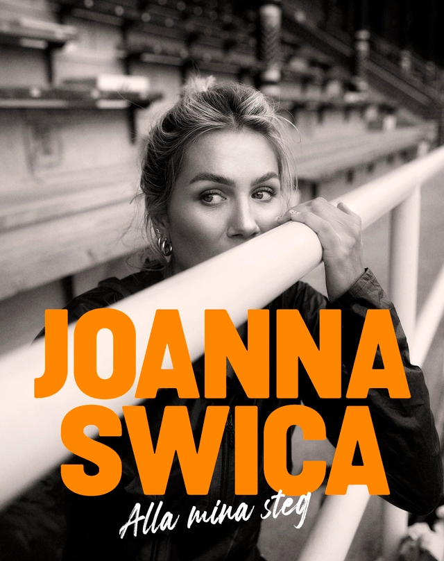 Alla mina steg; Joanna Swica; 2022