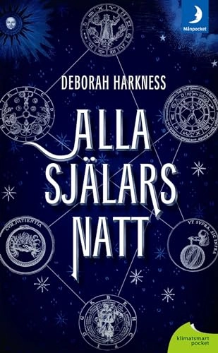 Alla själars natt; Deborah Harkness; 2011