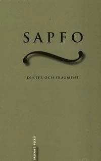Alla Ti Kl/Dikter och fragment; Sapfo; 2009