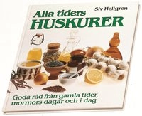 Alla tiders huskurer; Siv Hellgren; 1999