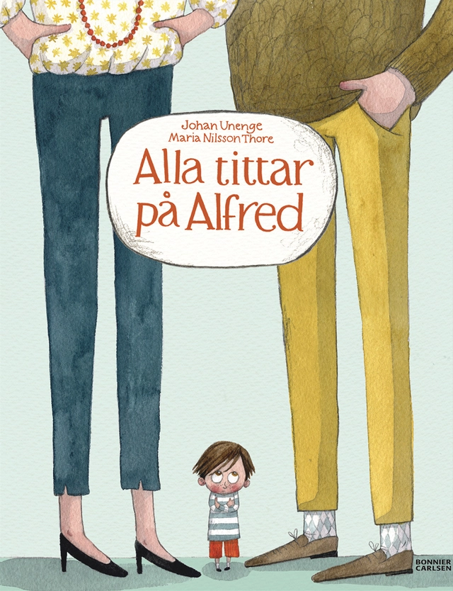 Alla tittar på Alfred; Johan Unenge; 2014