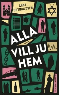 Alla vill ju hem; Anna Brynhildsen; 2019
