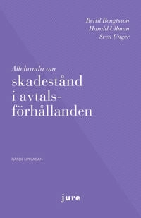 Allehanda om skadestånd i avtalsförhållanden; Bertil Bengtsson; 2023