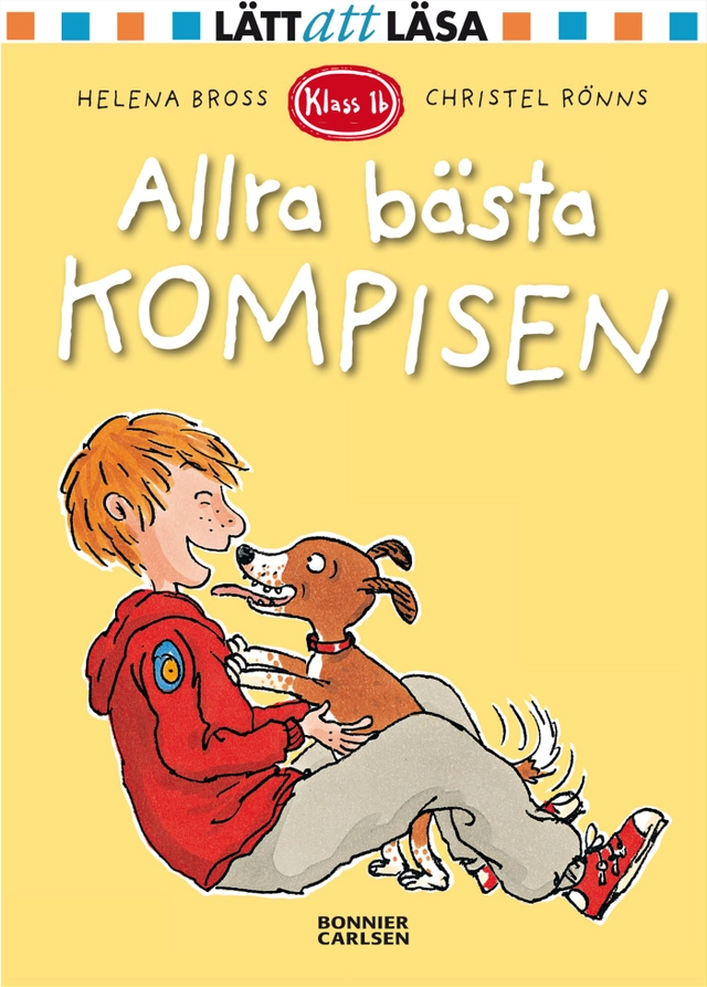 Allra bästa kompisen; Helena Bross; 2013