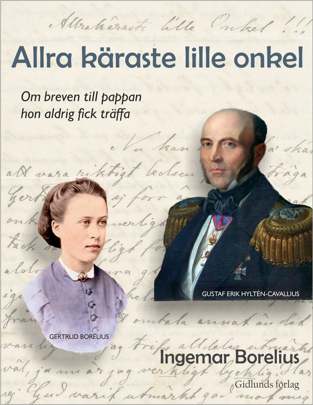 Allra käraste lille Onkel; Ingemar Borelius; 2017