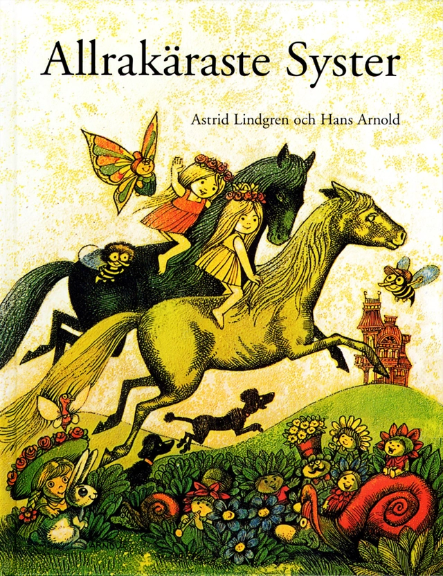 Allrakäraste syster; Astrid Lindgren; 2000