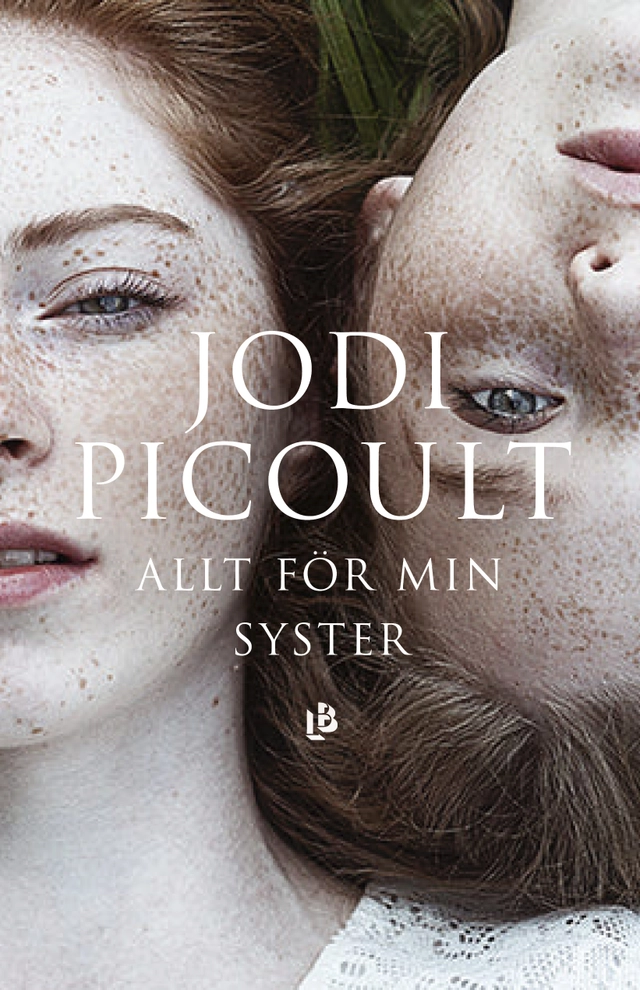 Allt för min syster; Jodi Picoult; 2018