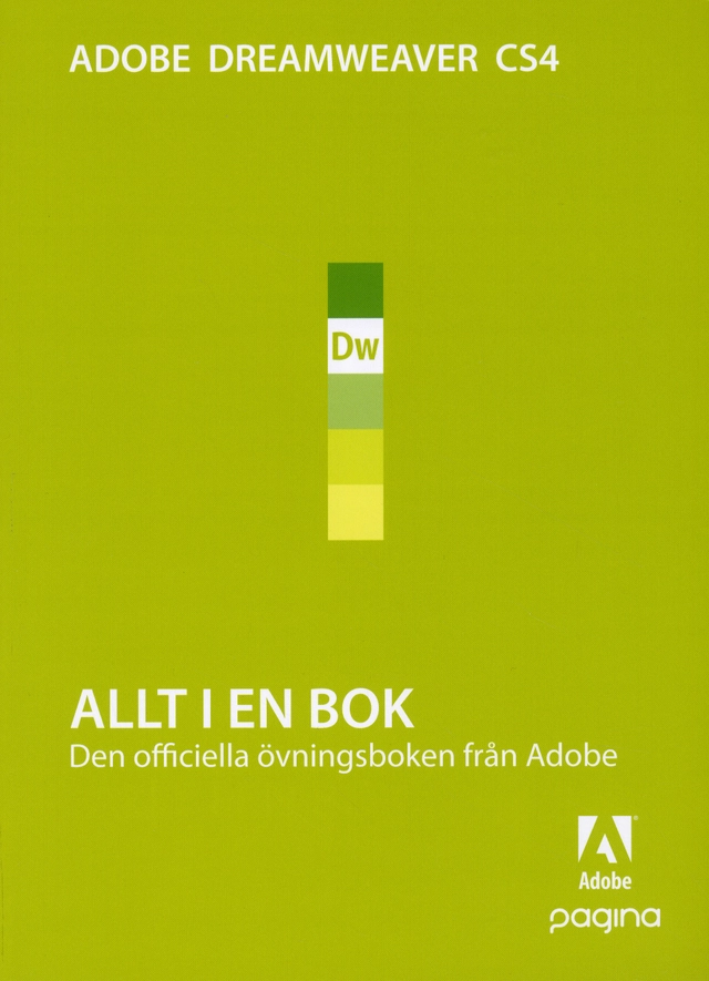 Allt i en bok Dreamweaver CS4; Adobe Creative Team; 2009