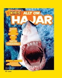 Allt om hajar; Ruth A. Musgrave, David Doubilet, Jennifer Hayes; 2011