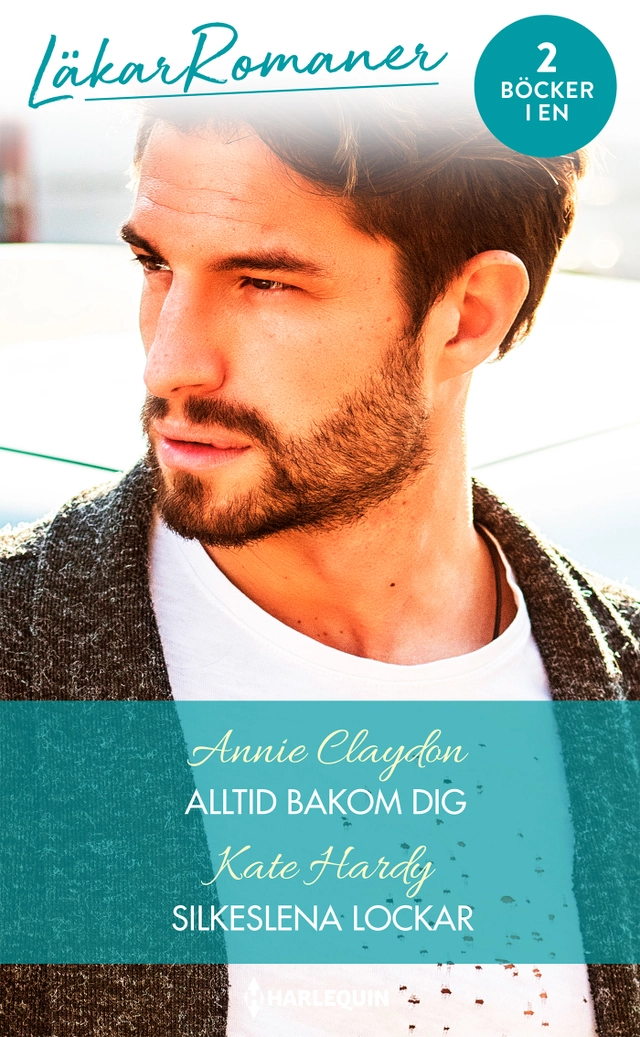 Alltid bakom dig ; Silkeslena lockar; Annie Claydon, Kate Hardy; 2020