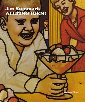 Allting igen; Jan Stenmark; 2011