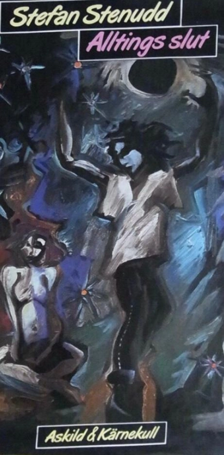 Alltings slut; Stefan Stenudd; 1980