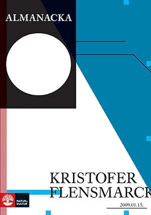 Almanacka; Kristofer Flensmarck; 2009