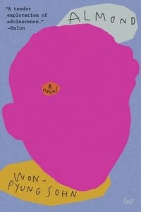 Almond : a novel; Wŏn-p'yŏng Son; 2021