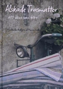 Älskade trasmattor : att väva som förr; Ann-Kristin Hallgren, Monica Hallén; 2006