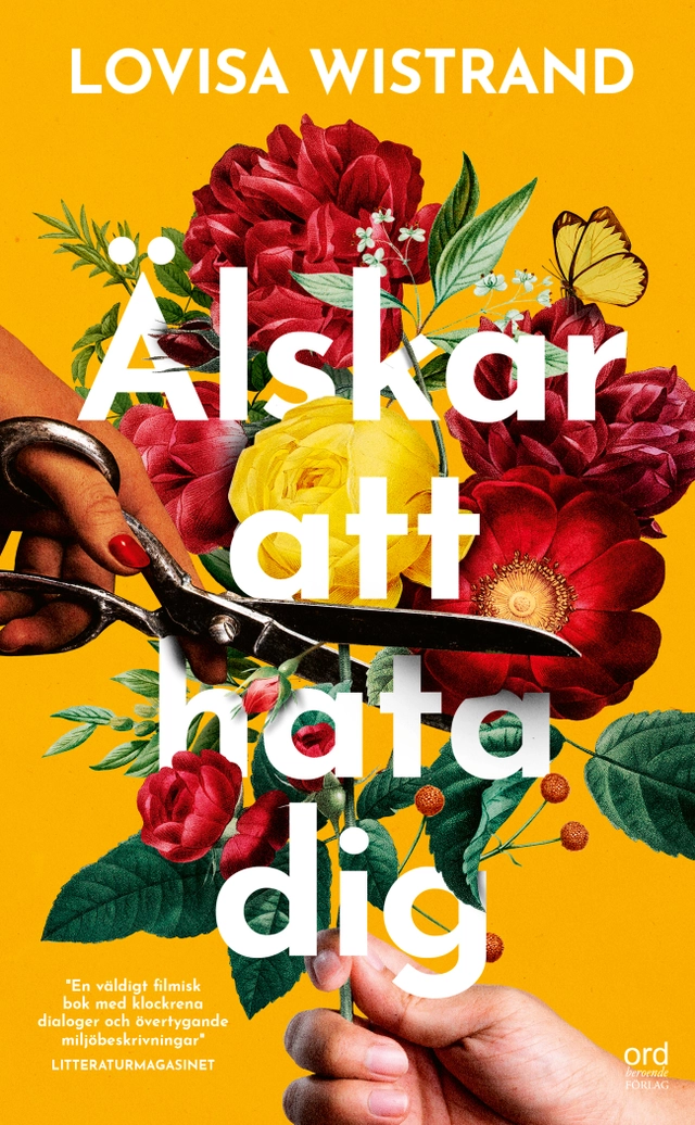 Älskar att hata dig; Lovisa Wistrand; 2022