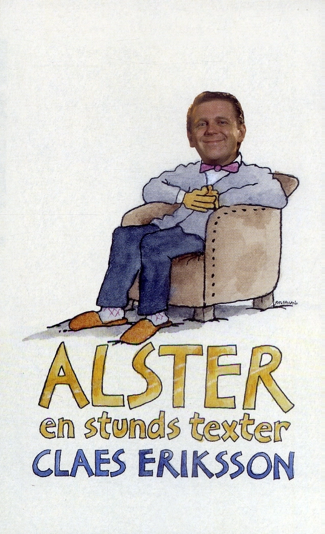 Alster : en stunds texter; Claes Eriksson; 2007