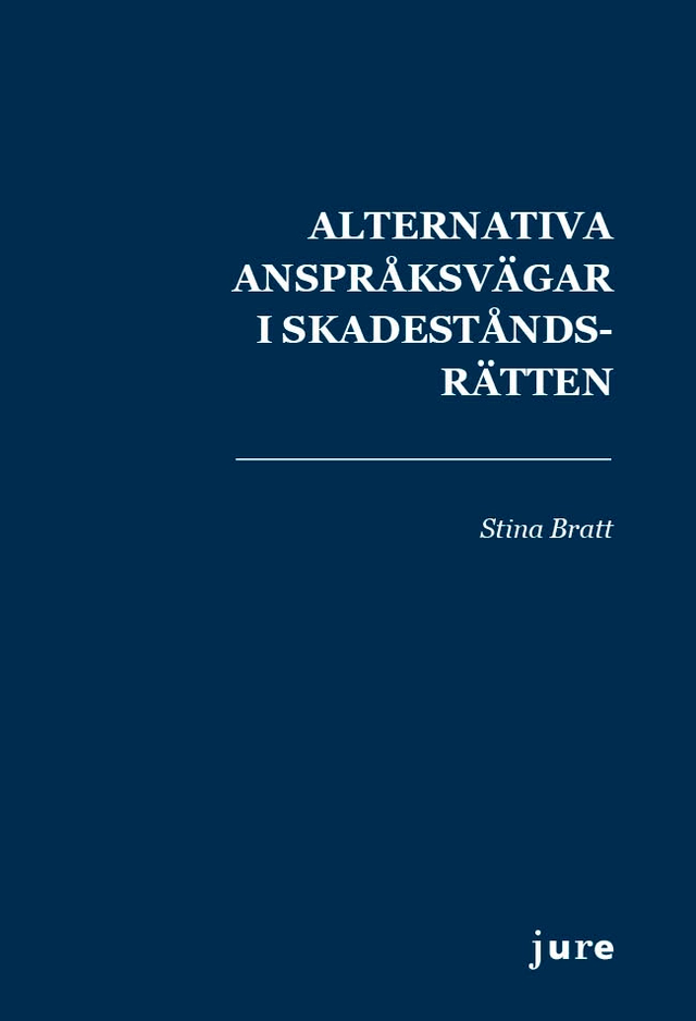 Alternativa anspråksvägar i skadeståndsrätten : om förhållandet mellan kontrakts- och deliktsansvar i avtalsförhållanden och kontraktskedjor; Stina Bratt; 2023