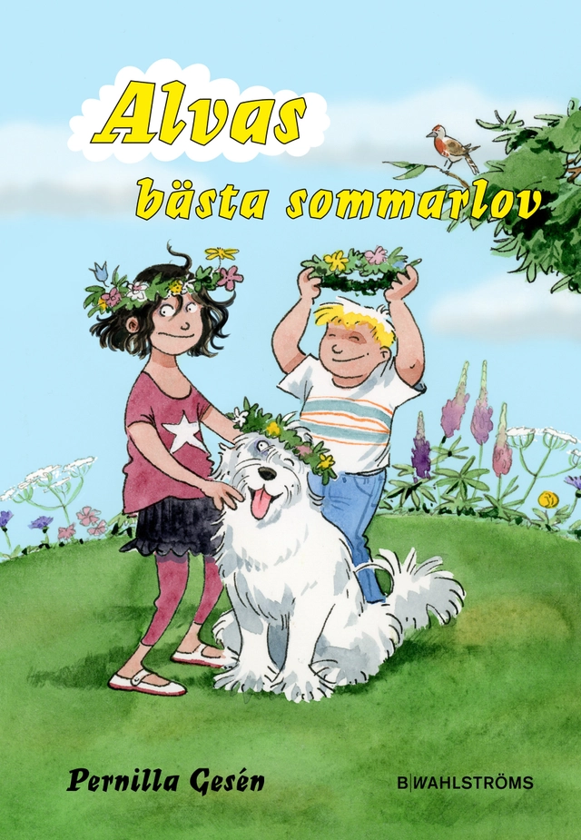 Alvas bästa sommarlov; Pernilla Gesén; 2015