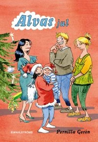 Alvas jul; Pernilla Gesén; 2012