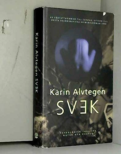 Alvtegen, Karin/Svek; Karin Alvtegen; 2003