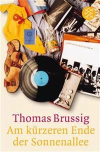 Am kürzeren Ende der Sonnenallee; Thomas Brussig; 2001