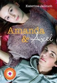 Amanda och Axel; Katerina Janouch; 2012