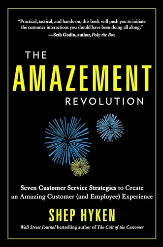 Amazement Revolution; Shep Hyken; 2011