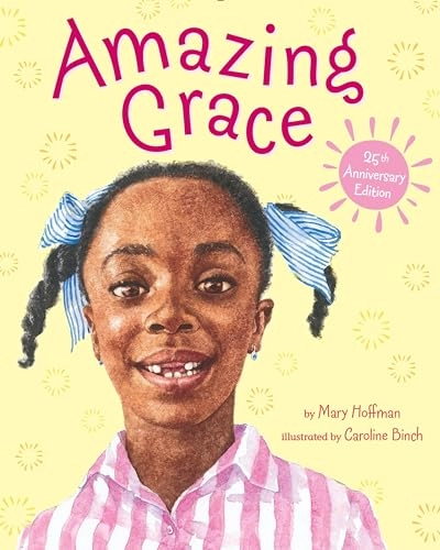 Amazing Grace; Mary Hoffman; 1991
