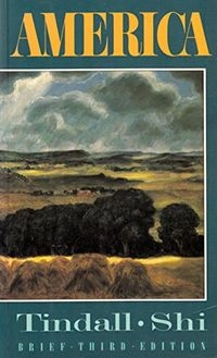 America; George B. Tindall, David E. Shi; 1993