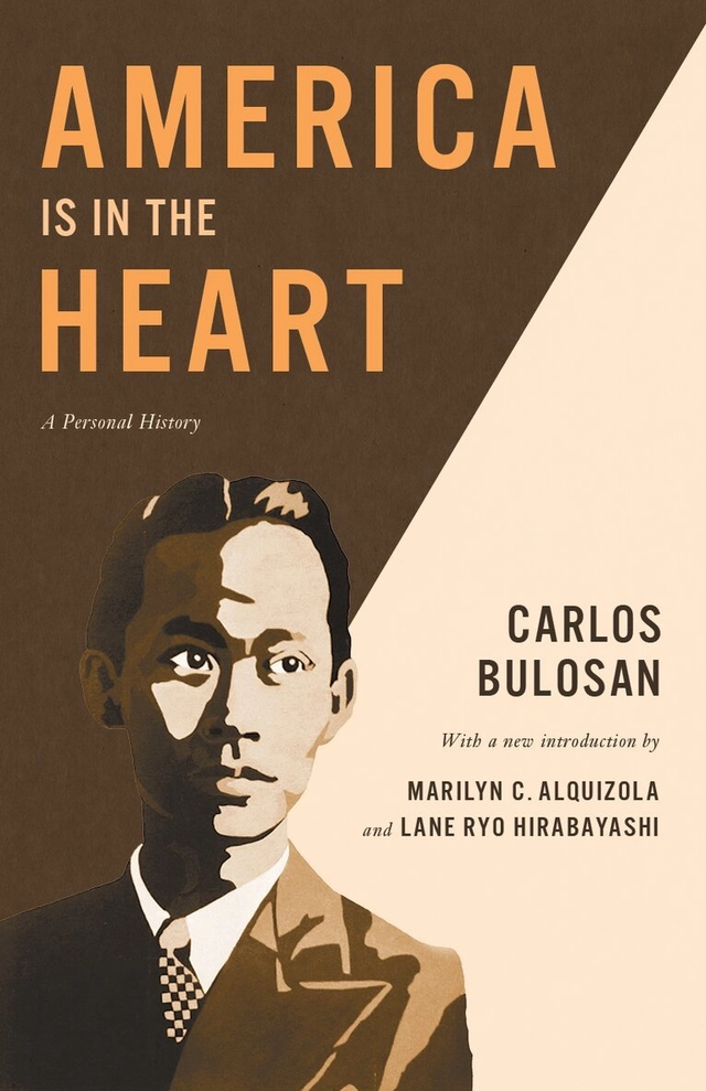 America is in the heart : a personal history; Carlos Bulosan; 2014