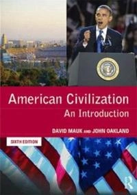American civilization : an introduction; David Mauk; 2009