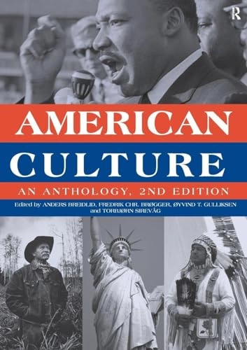 American culture : an anthology; Anders Breidlid, Fredrik Chr Brøgger, Oyvind T Gulliksen, Torbjorn Sirevag; 2008