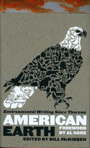 American Earth : environmental writing since Thoreau; Bill McKibben; 2008