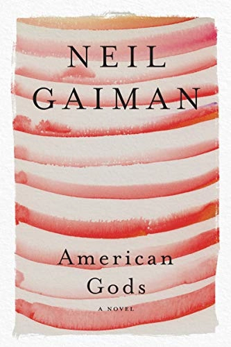 American Gods; Neil Gaiman; 2021