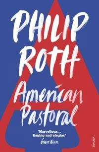 American pastoral; Philip. Roth; 1998