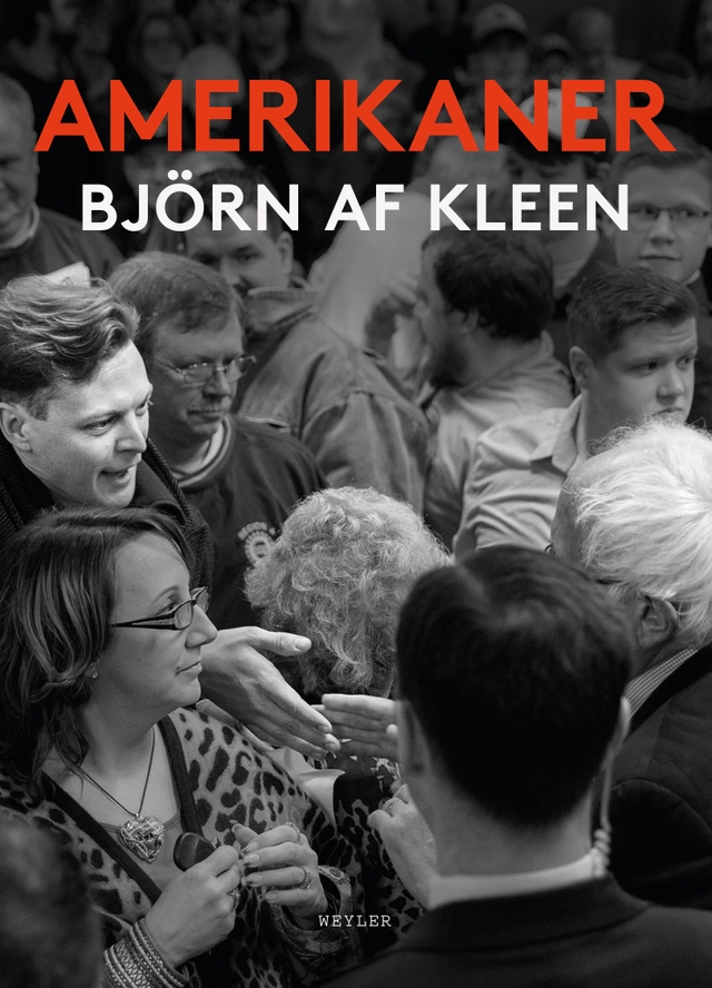 Amerikaner; Björn af Kleen; 2019