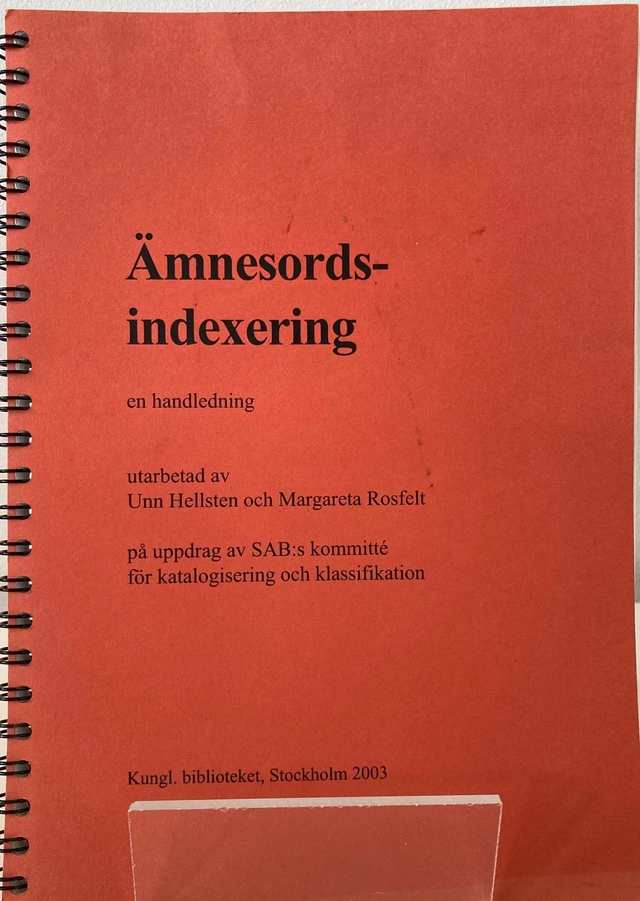 Ämnesordsindexering : en handledning; Unn Hellsten; 1999