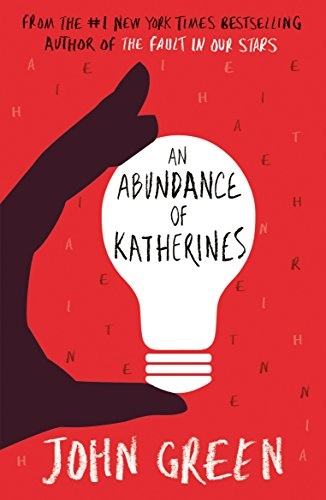 An Abundance of Katherines; John Green; 2014