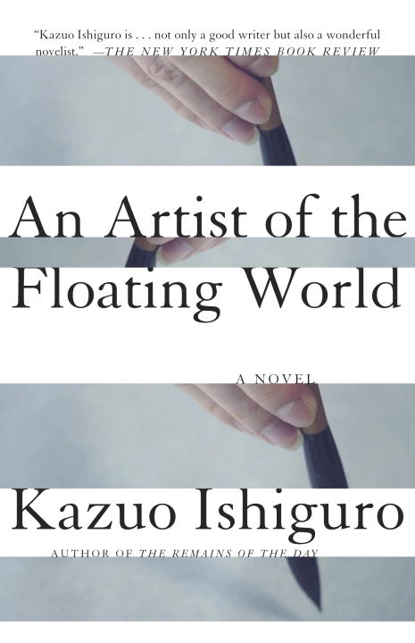 An Artist of the Floating World; Kazuo Ishiguro; 1989