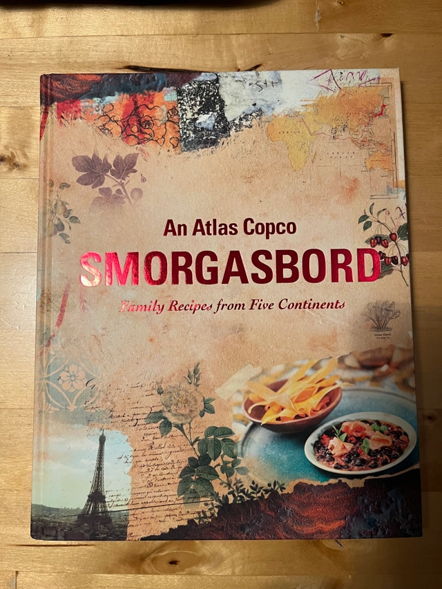 An Atlas Copco smorgasbord : family recipes from five continents; Joy Hui Lin; 2011