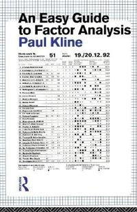 An easy guide to factor analysis; Paul Kline; 1994