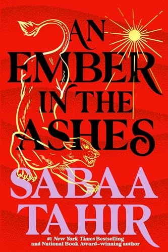 An Ember in the Ashes; Sabaa Tahir; 2016