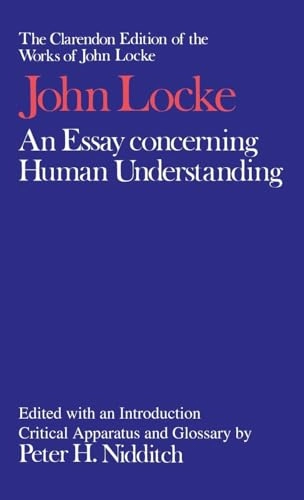 An essay concerning human understanding; John Locke; 1975