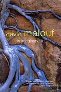 An imaginary life; David Malouf; 1999