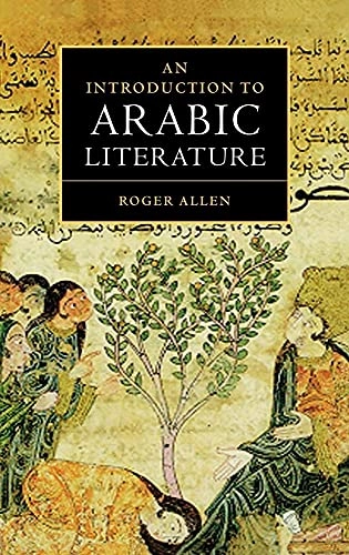 An introduction to Arabic literature; Roger M. A. Allen; 2000
