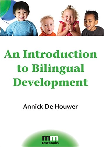 An introduction to bilingual development; Annick de Houwer; 2009