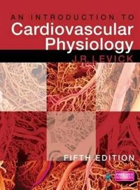 An introduction to cardiovascular physiology; J. Rodney Levick; 2010